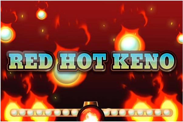 How to play Red Hot Keno?
