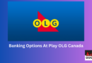 Banking Options at Play OLG