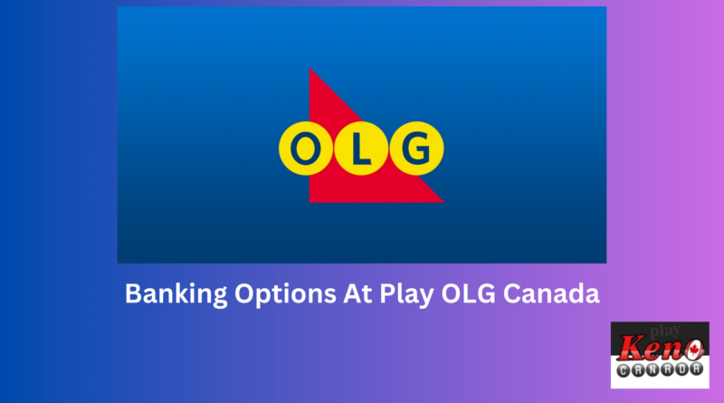 Banking Options at Play OLG