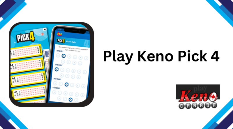 Play Keno Pick 4